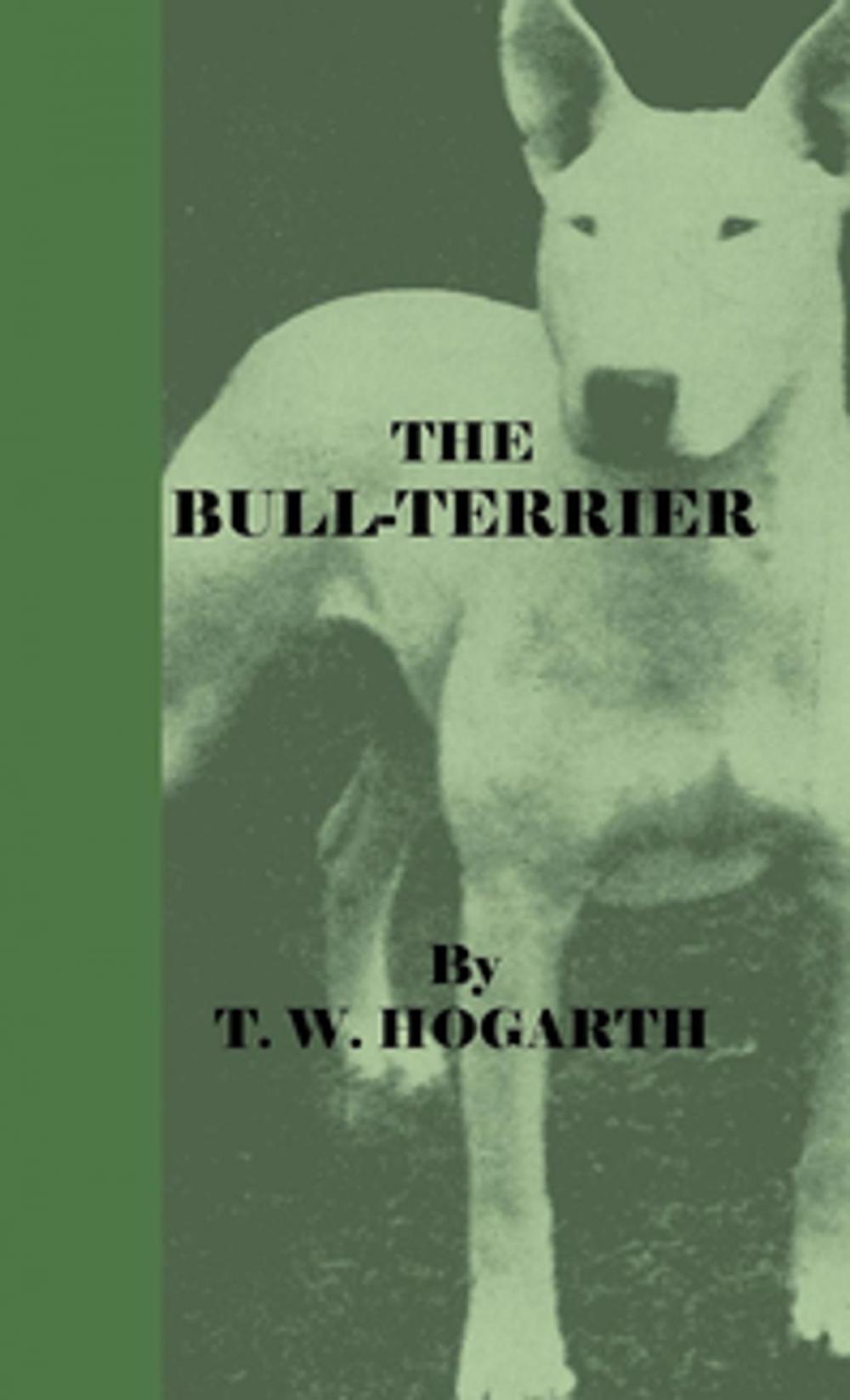 Big bigCover of The Bull-Terrier