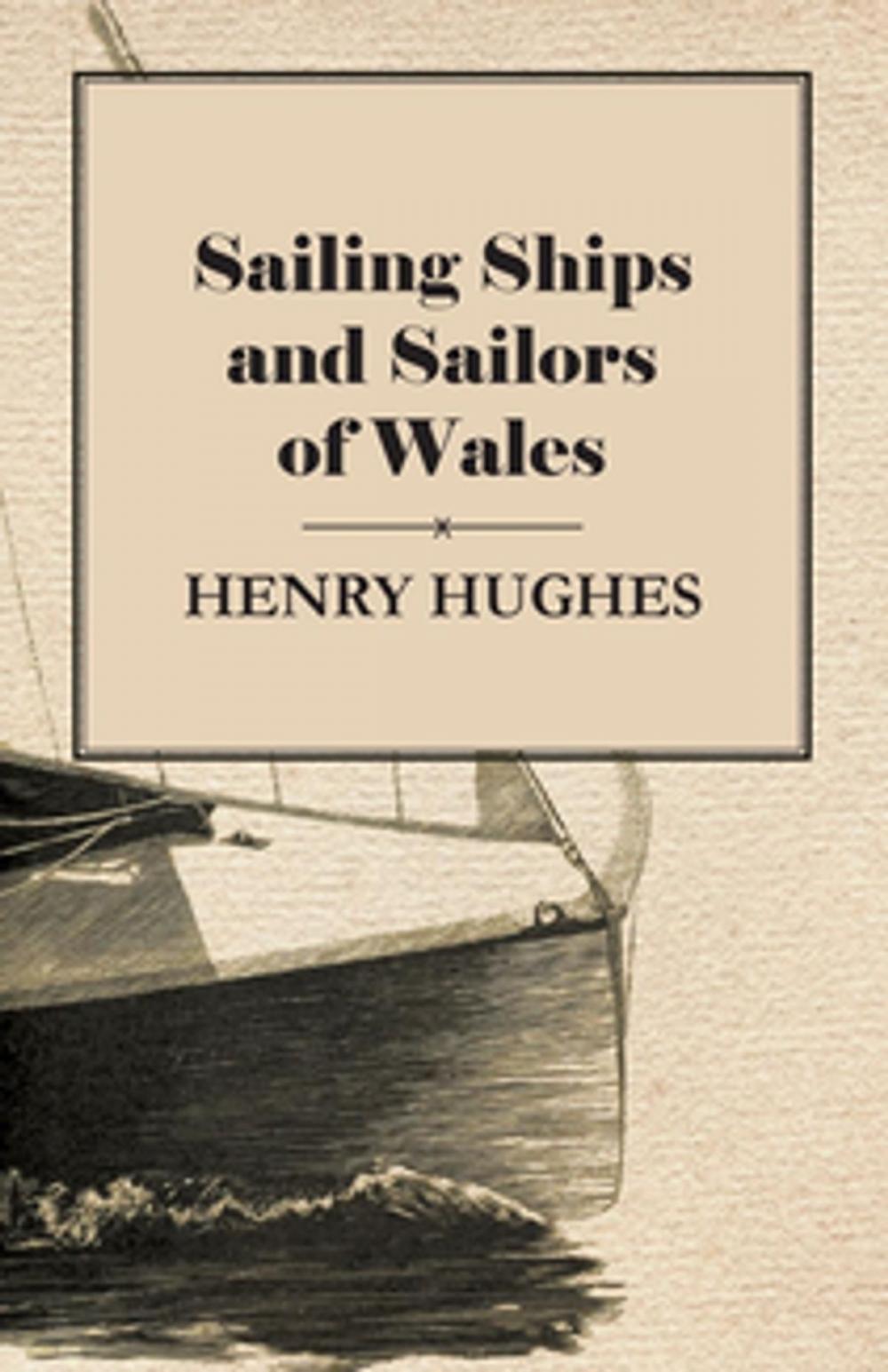 Big bigCover of Sailing Ships and Sailors of Wales