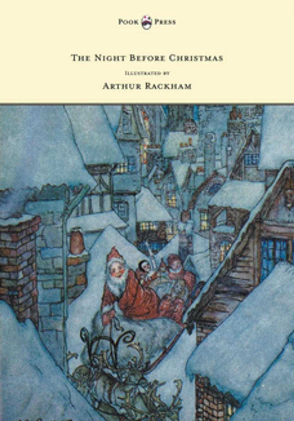 Big bigCover of The Night Before Christmas - Illustrated by Arthur Rackham