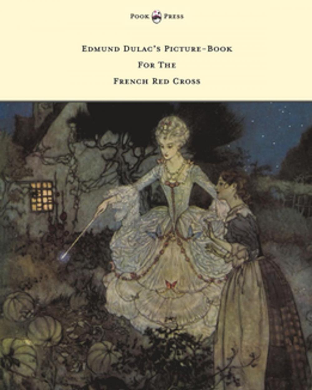 Big bigCover of Edmund Dulac's Picture-Book For The French Red Cross