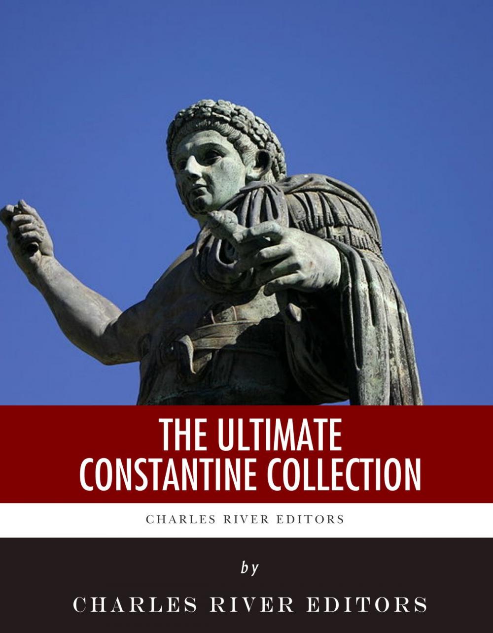 Big bigCover of The Ultimate Constantine the Great Collection