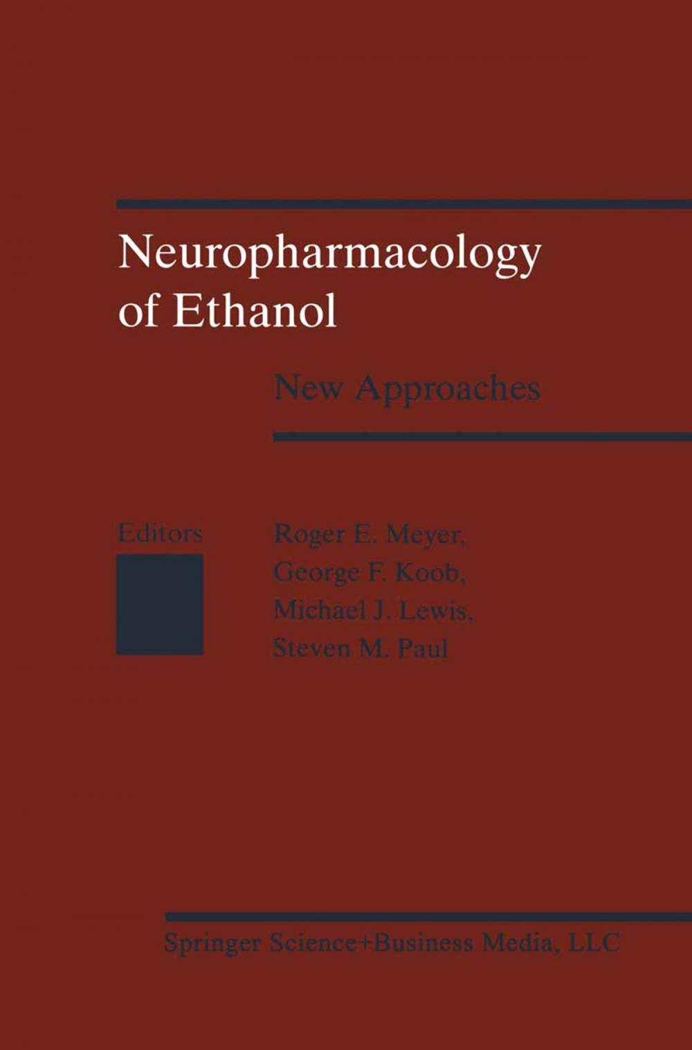 Big bigCover of Neuropharmacology of Ethanol