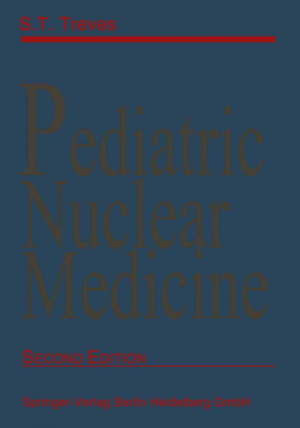 Big bigCover of Pediatric Nuclear Medicine