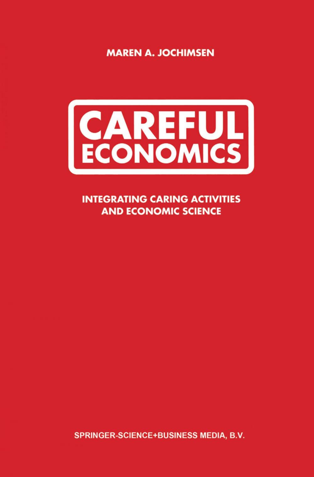 Big bigCover of Careful Economics