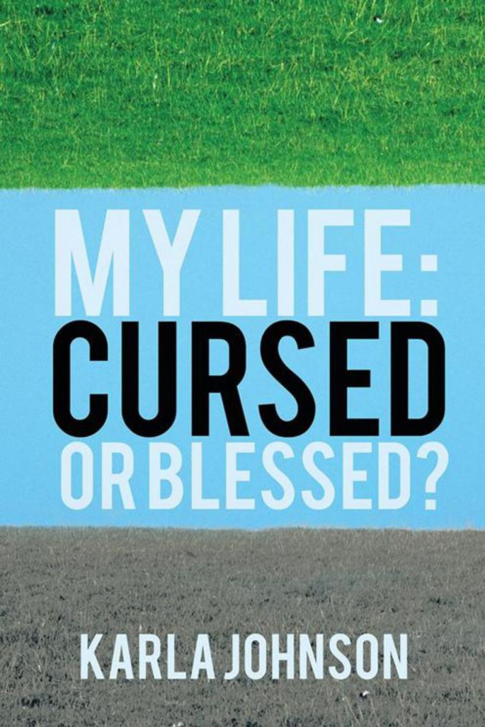 Big bigCover of My Life: Cursed or Blessed?