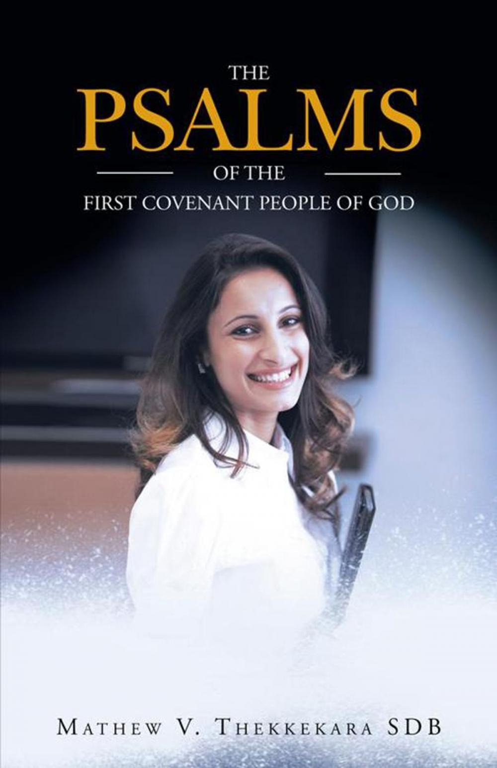 Big bigCover of The Psalms of the First Covenant People of God