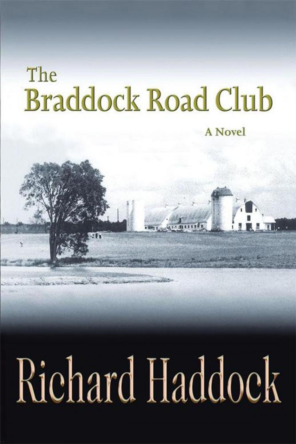 Big bigCover of The Braddock Road Club