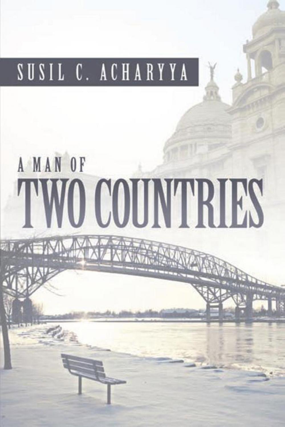 Big bigCover of A Man of Two Countries