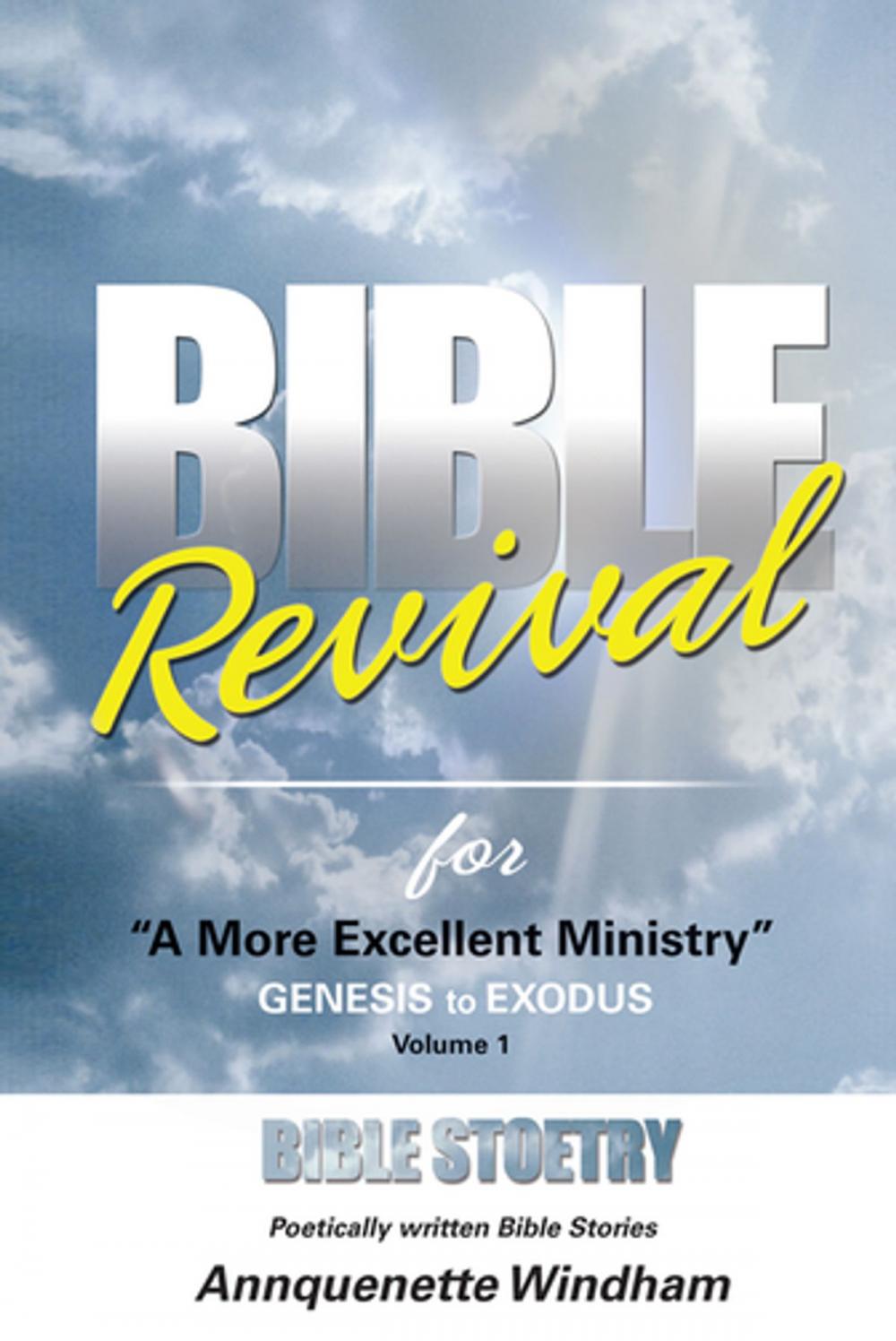 Big bigCover of Bible Revival for ''A More Excellent Ministry''