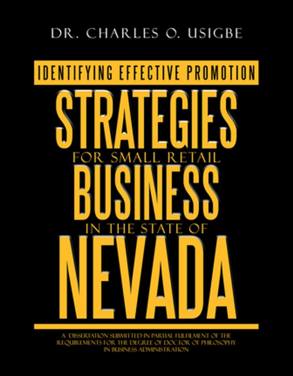 Big bigCover of Identifying Effective Promotion Strategies for Small Retail Business in the State of Nevada