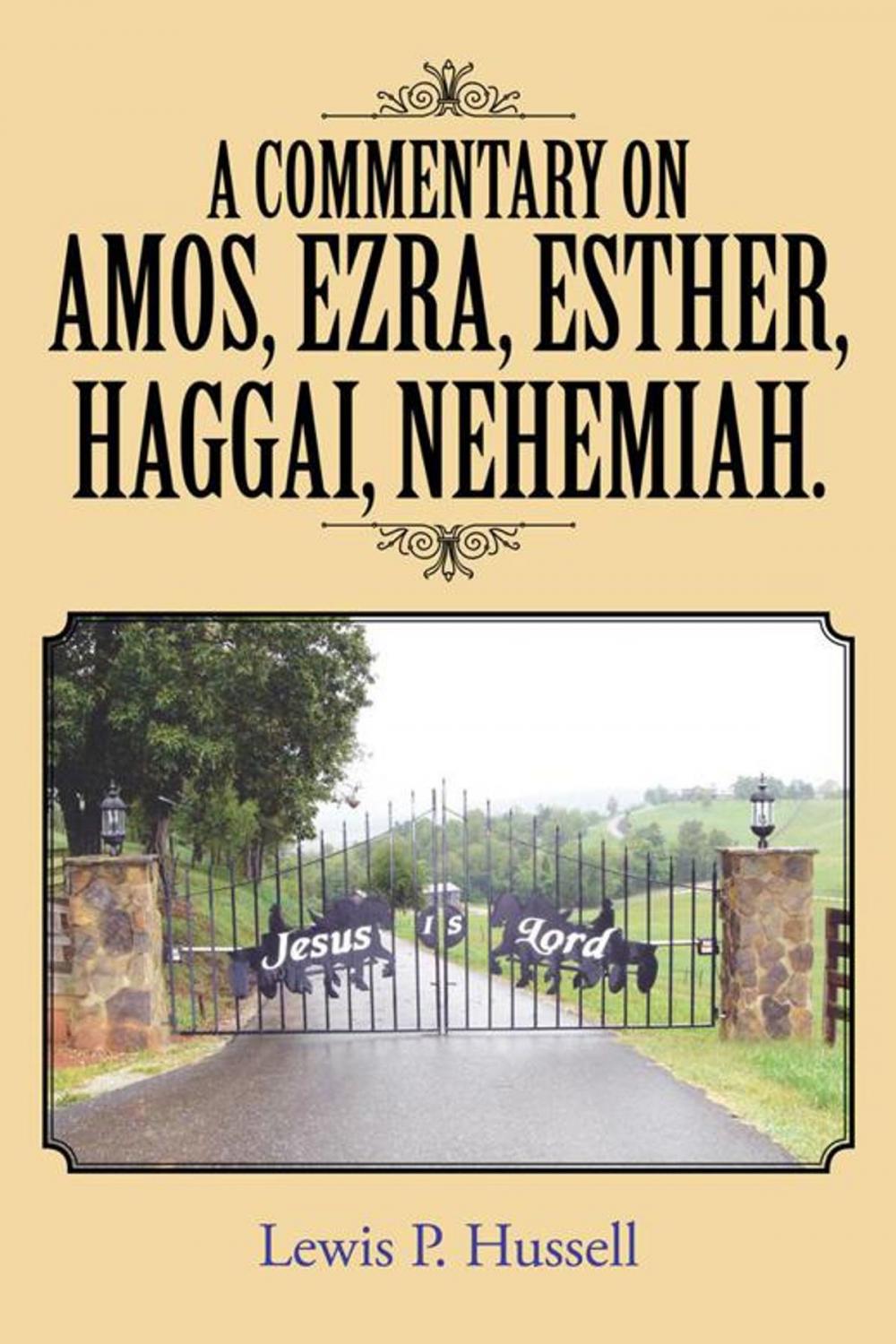 Big bigCover of A Commentary on Amos, Ezra, Esther, Haggai, Nehemiah.