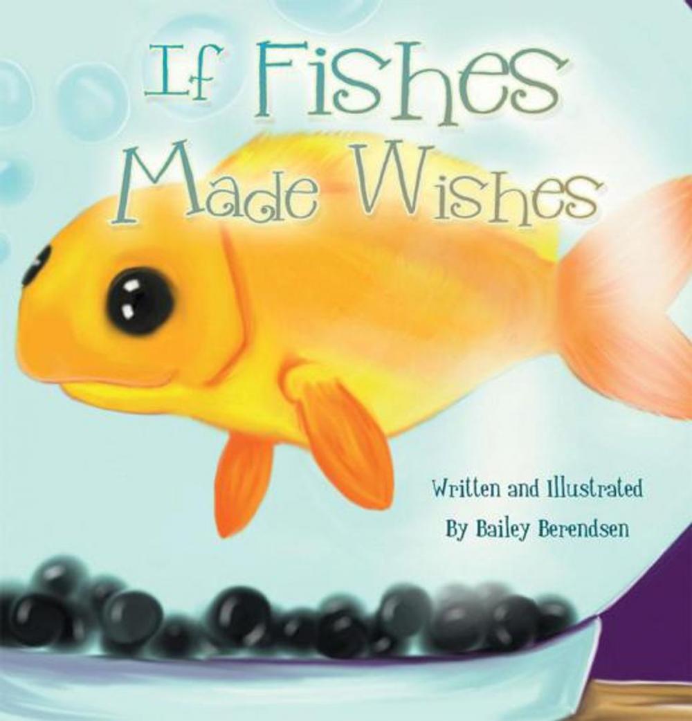 Big bigCover of If Fishes Made Wishes