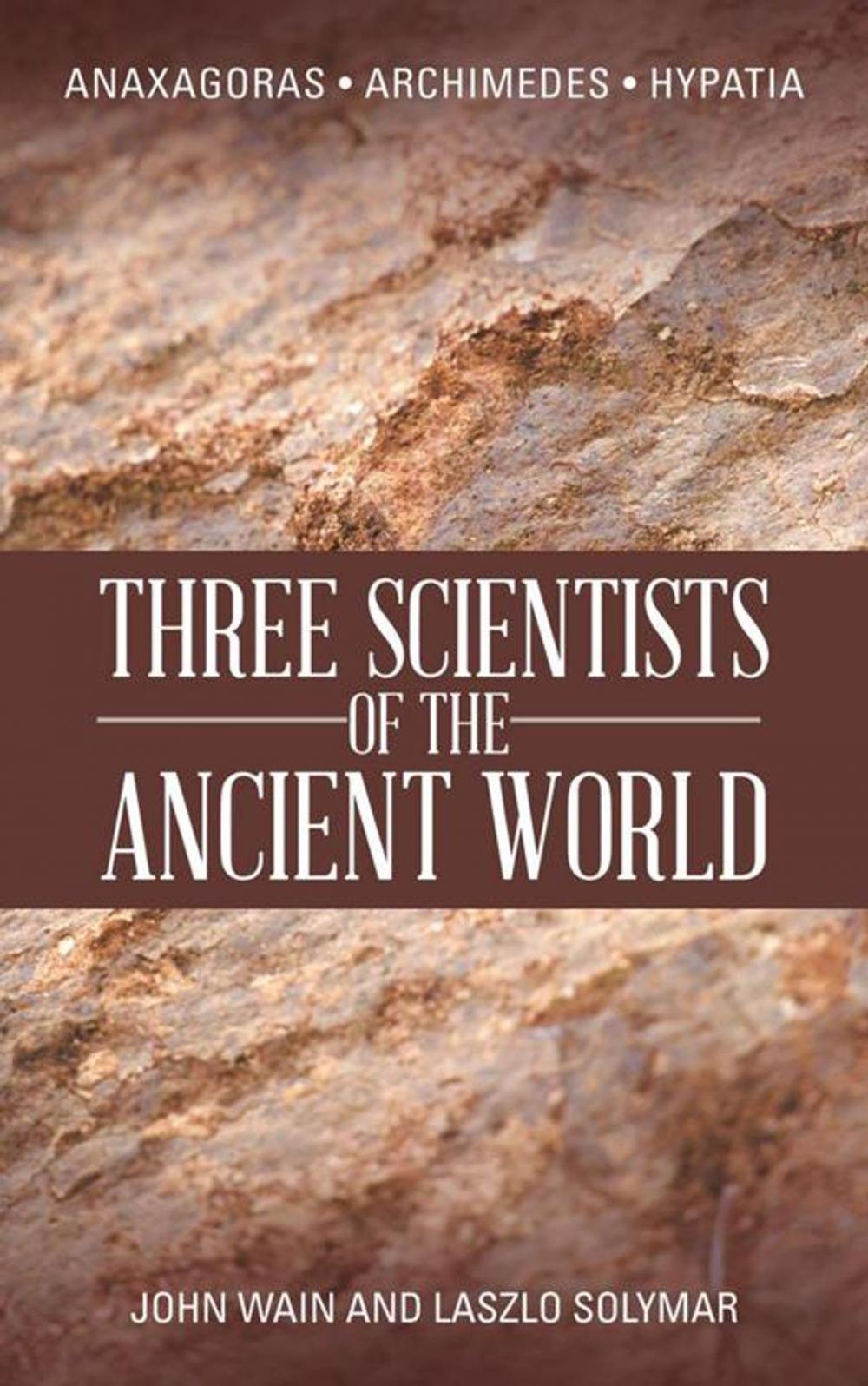 Big bigCover of Three Scientists of the Ancient World