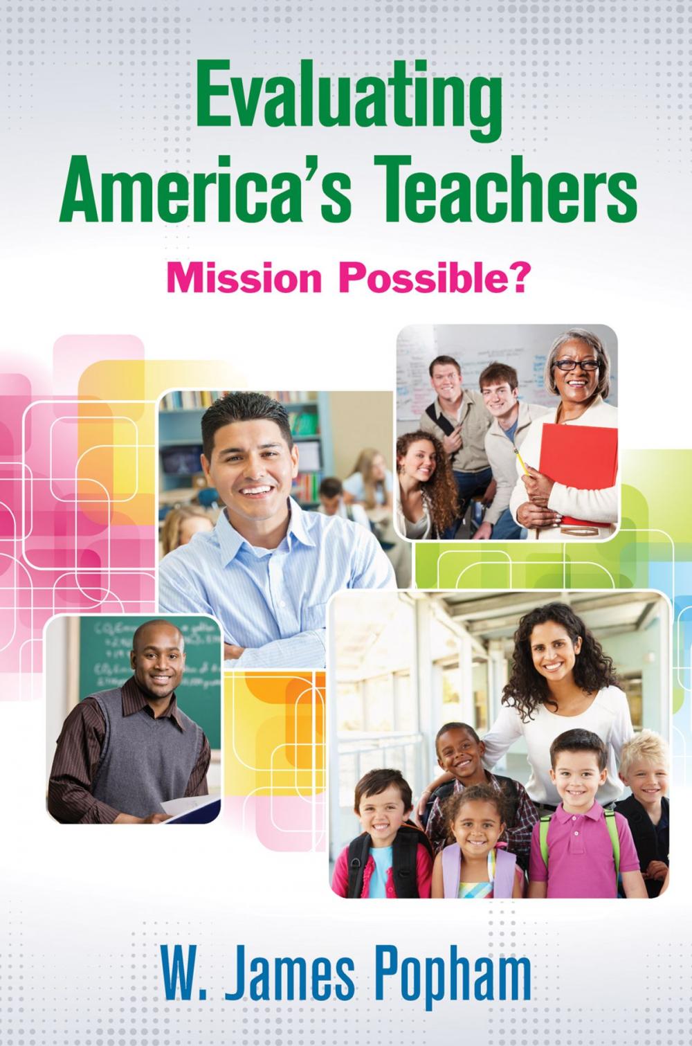 Big bigCover of Evaluating America’s Teachers