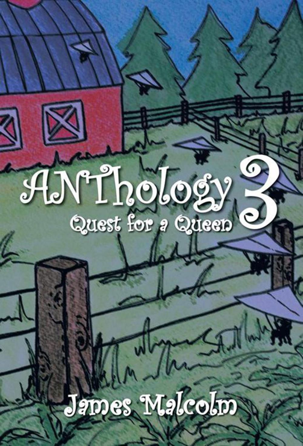 Big bigCover of Anthology 3 Quest for a Queen