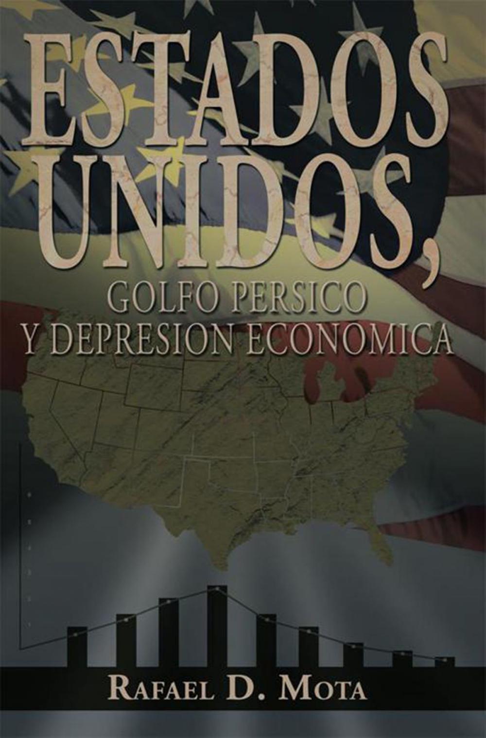 Big bigCover of Estados Unidos, Golfo Persico Y Depresion Economica