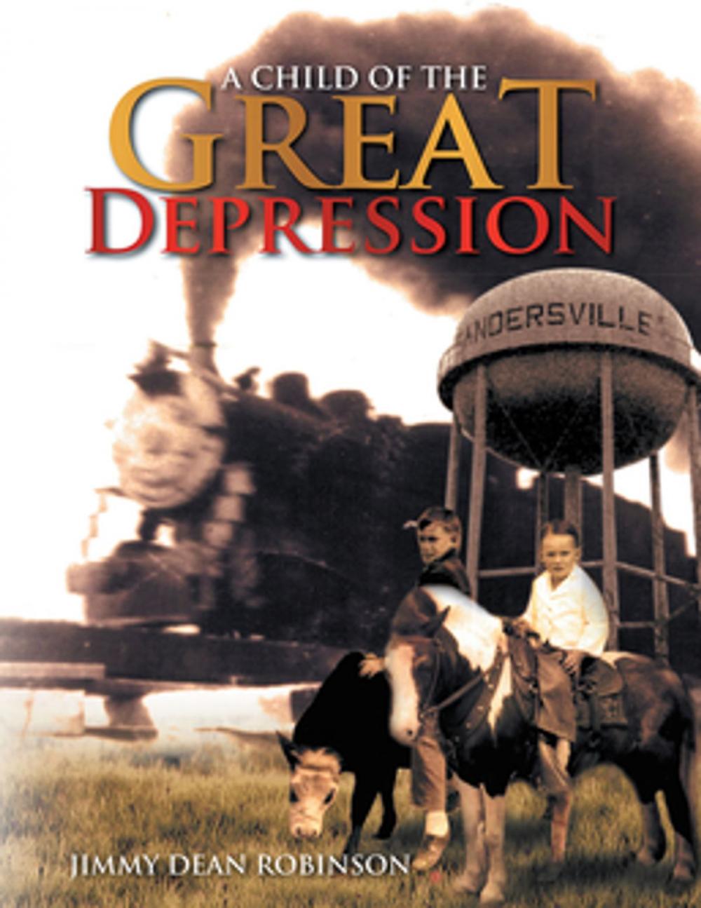 Big bigCover of A Child of the Great Depression