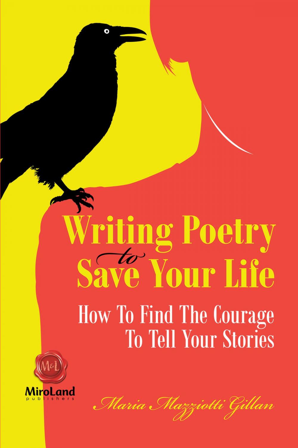 Big bigCover of Writing Poetry to Save Your Life