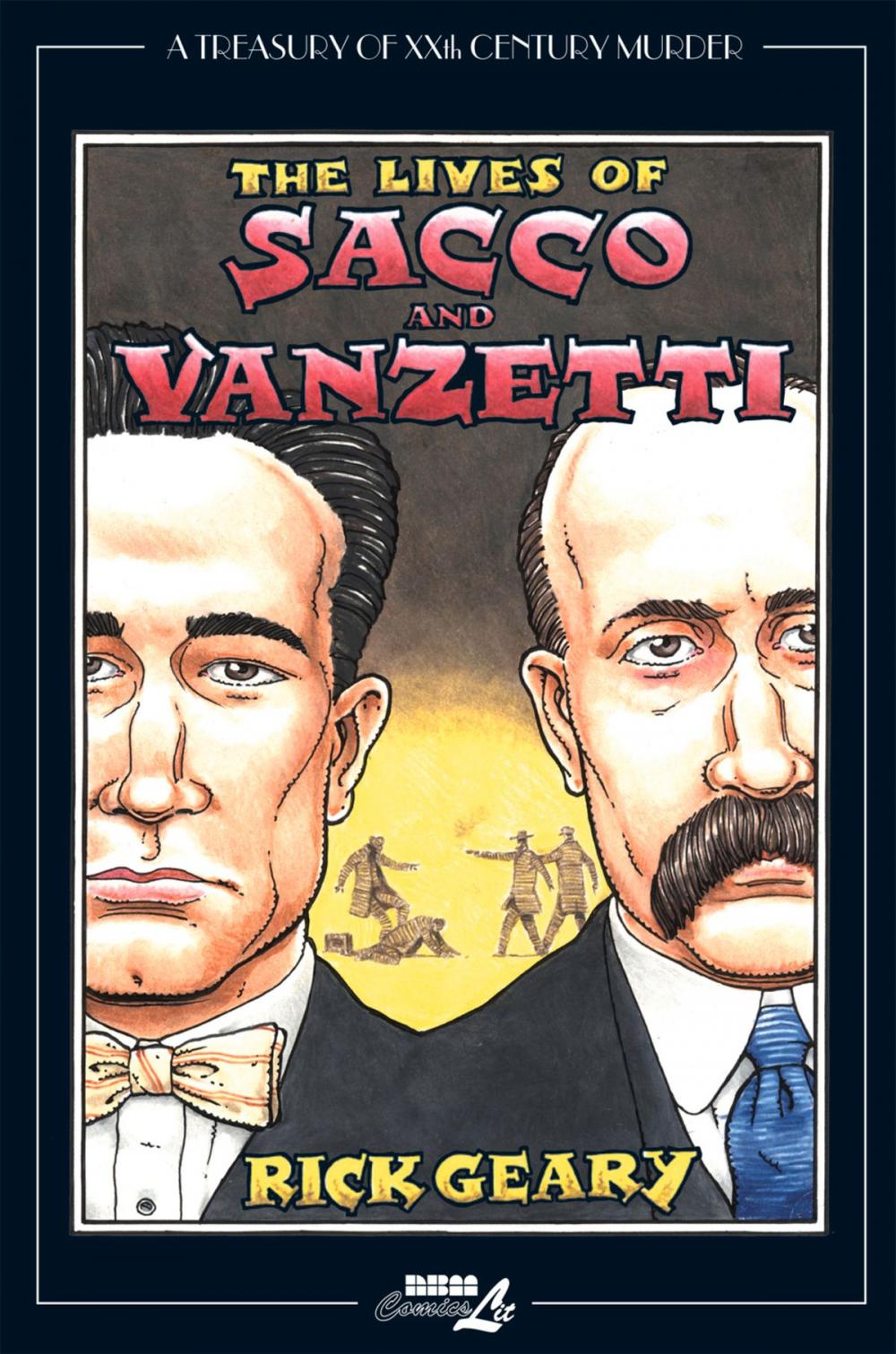 Big bigCover of The Lives of Sacco & Vanzetti