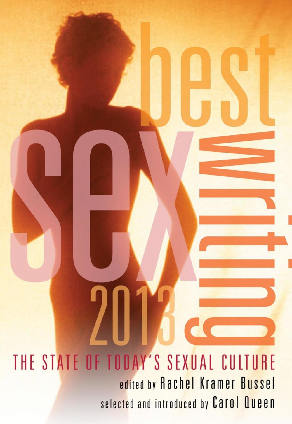 Big bigCover of Best Sex Writing 2013