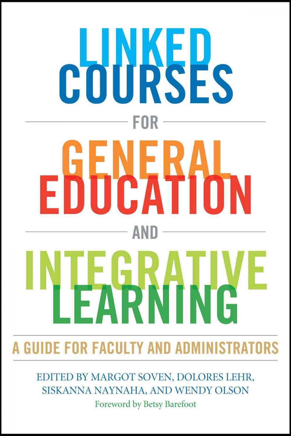 Big bigCover of Linked Courses for General Education and Integrative Learning