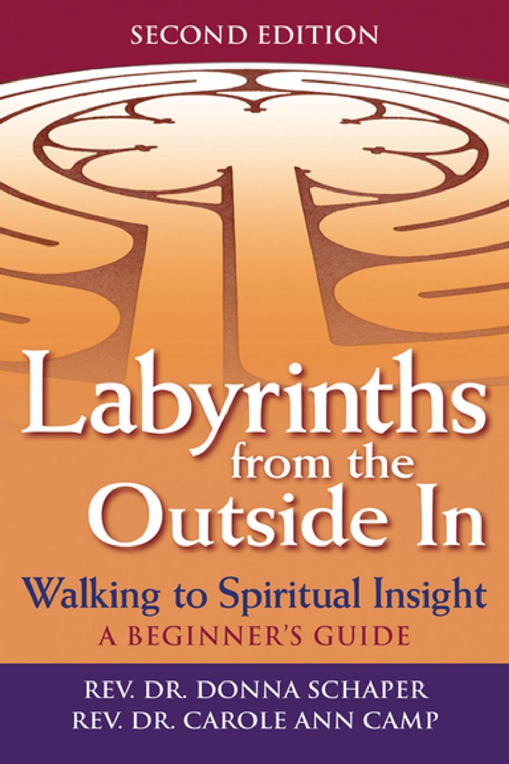 Big bigCover of Labyrinths from the Outside In (2nd Edition)