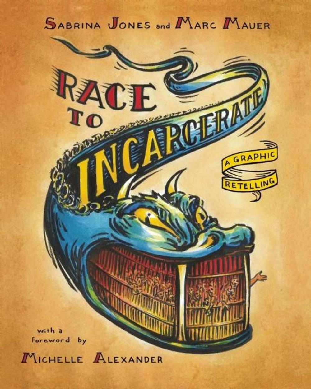 Big bigCover of Race to Incarcerate