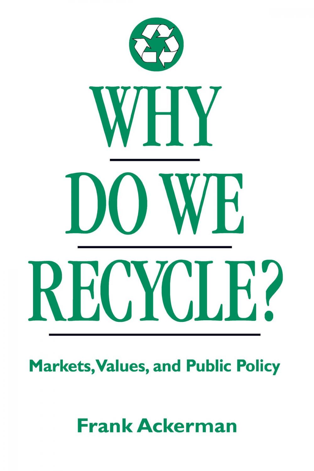 Big bigCover of Why Do We Recycle?