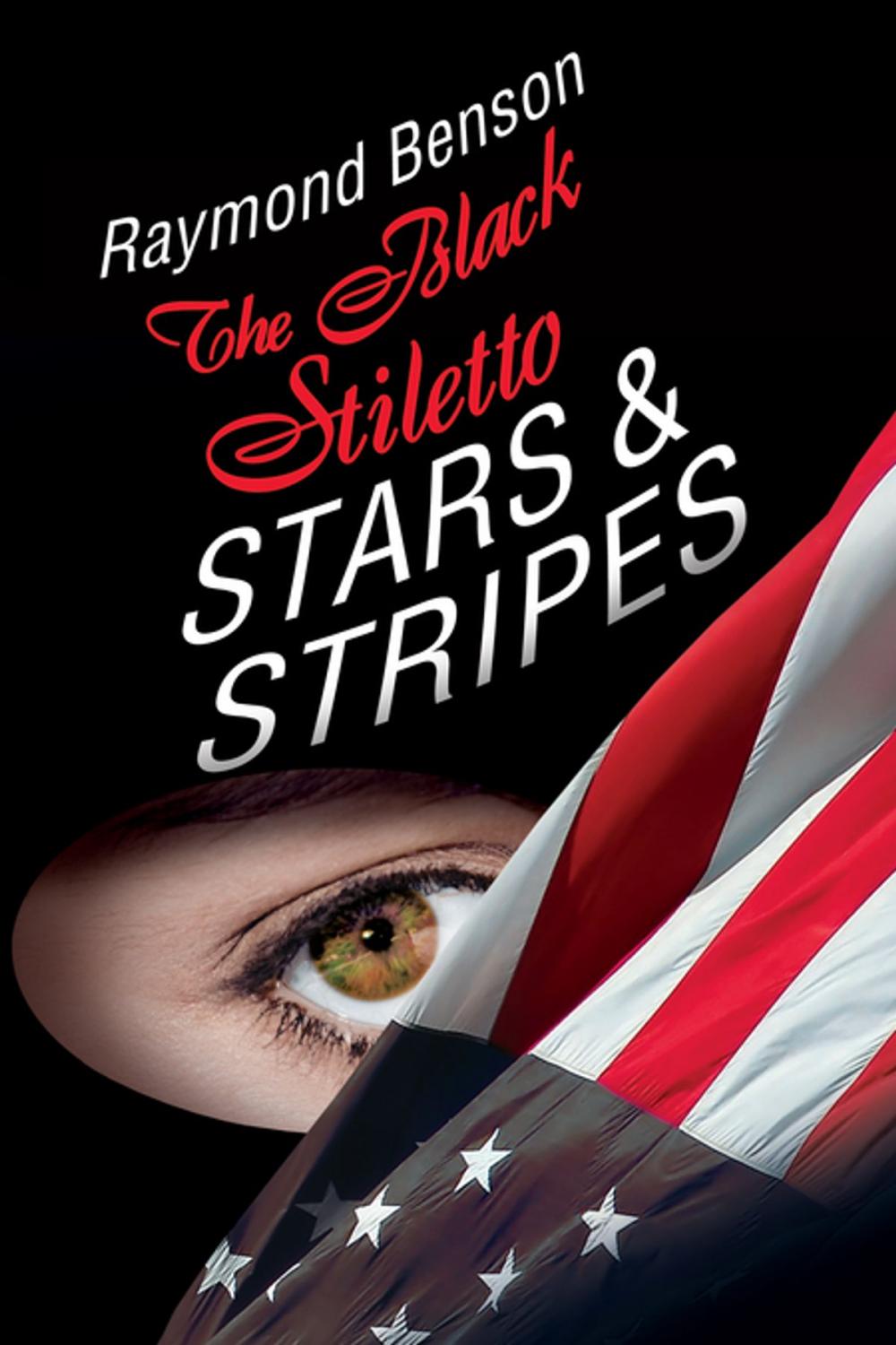 Big bigCover of The Black Stiletto: Stars & Stripes