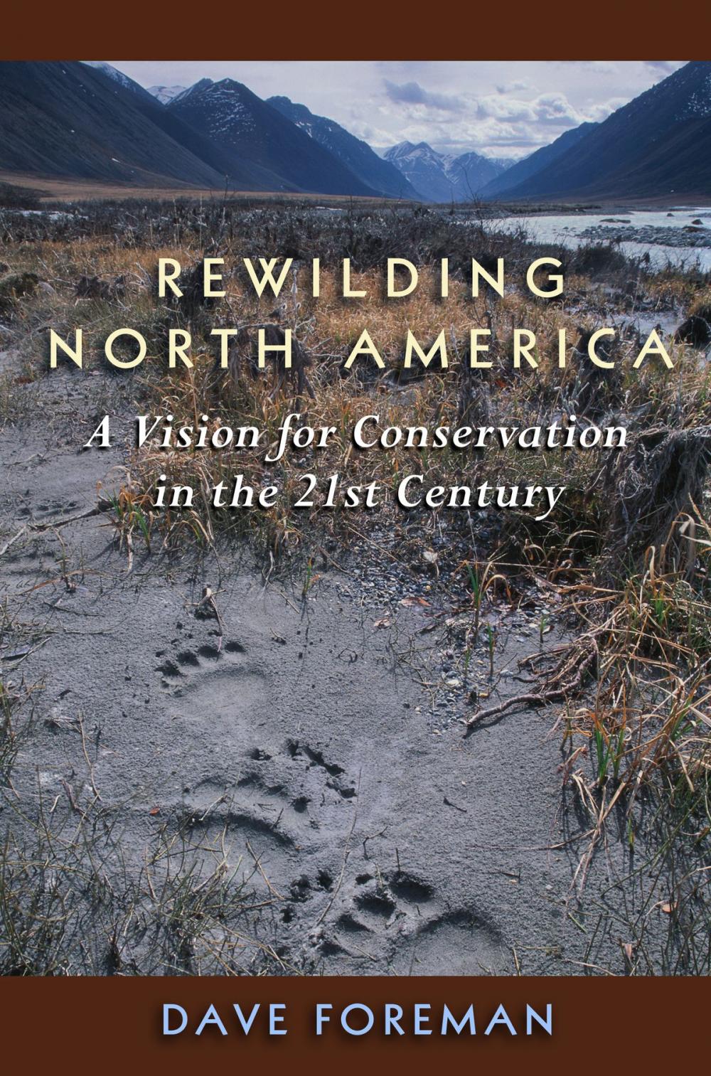 Big bigCover of Rewilding North America