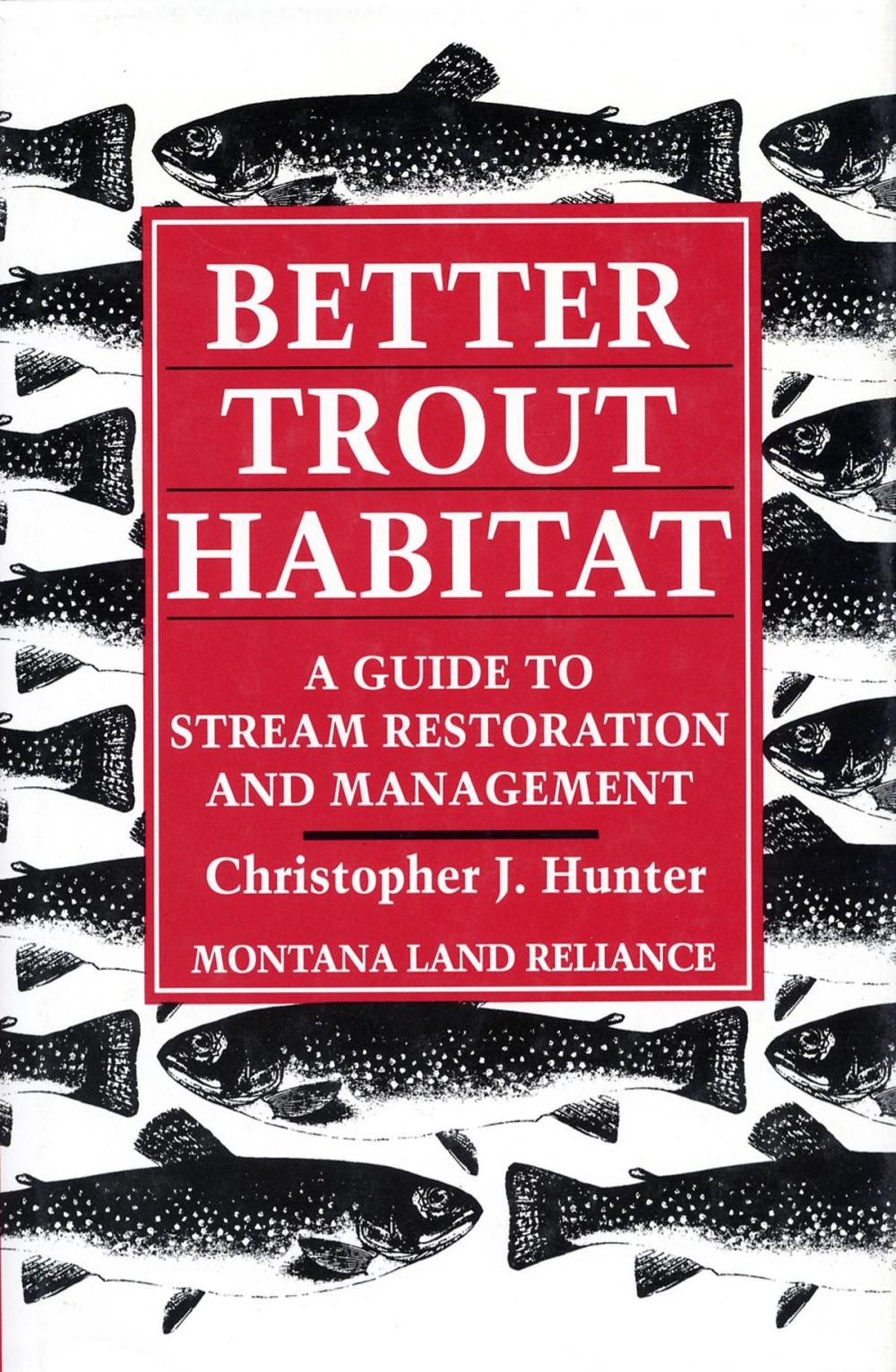 Big bigCover of Better Trout Habitat