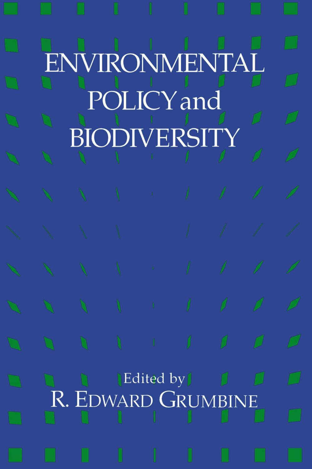 Big bigCover of Environmental Policy and Biodiversity