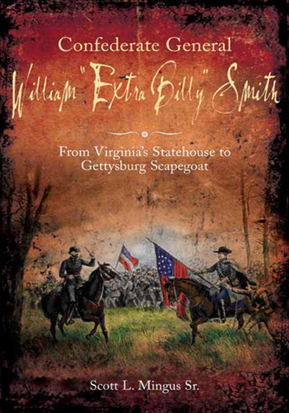 Big bigCover of Confederate General William "Extra Billy" Smith