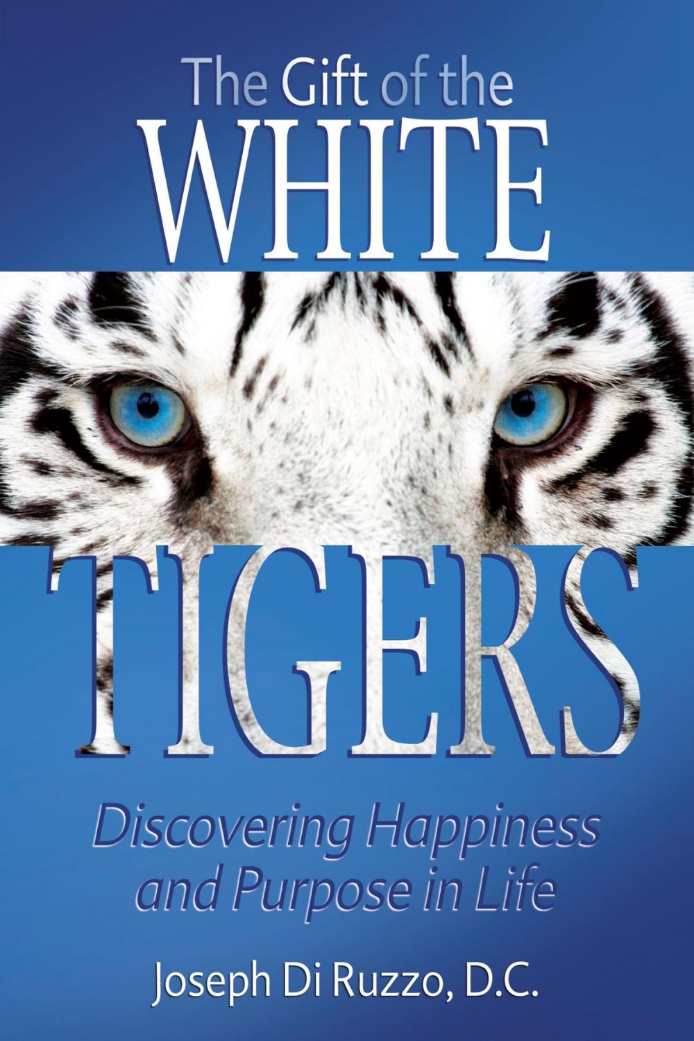 Big bigCover of The Gift of the White Tigers