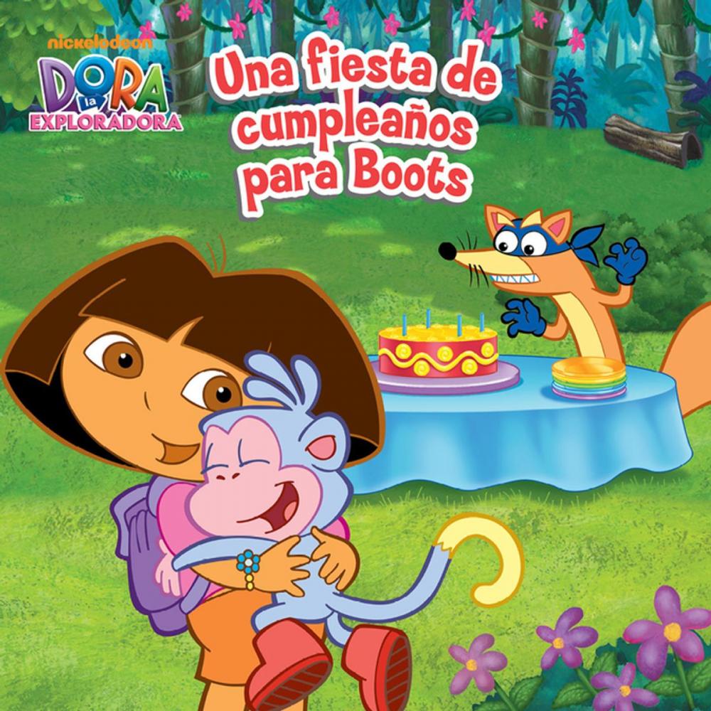 Big bigCover of Una fiesta de cumpleaños para Boots (Dora la Exploradora)