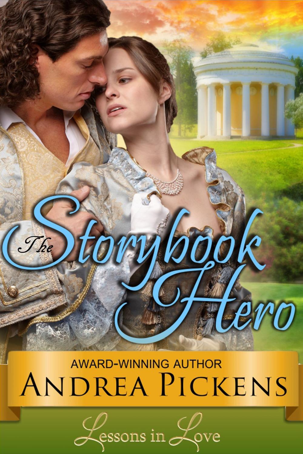 Big bigCover of The Storybook Hero (Lessons in Love, Book 3)