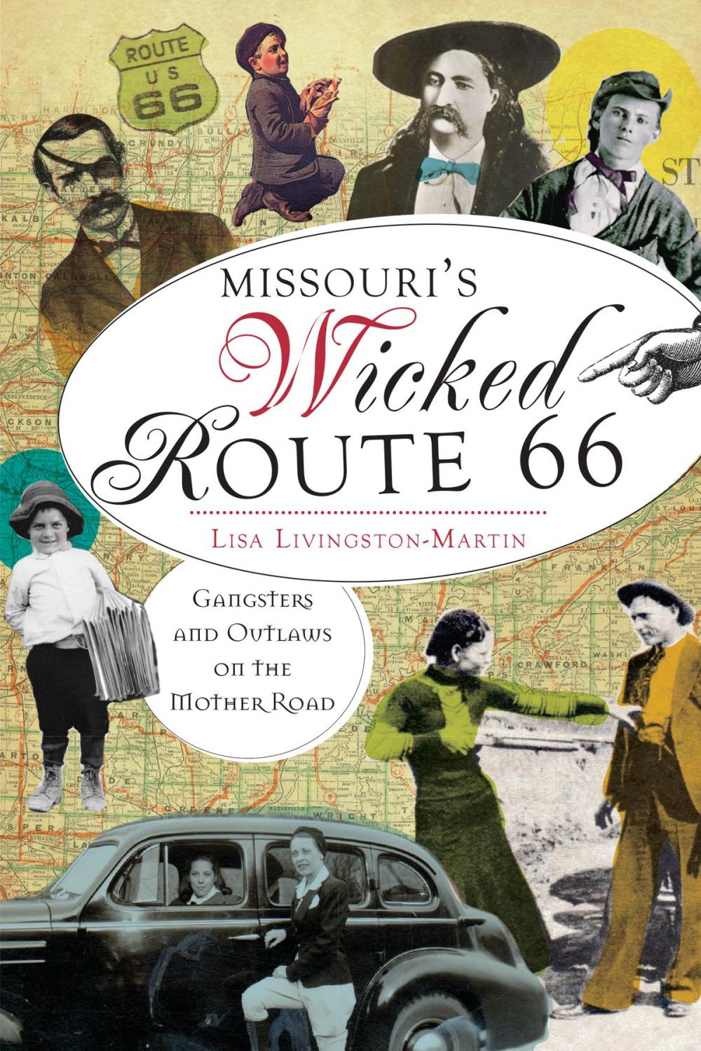 Big bigCover of Missouri's Wicked Route 66