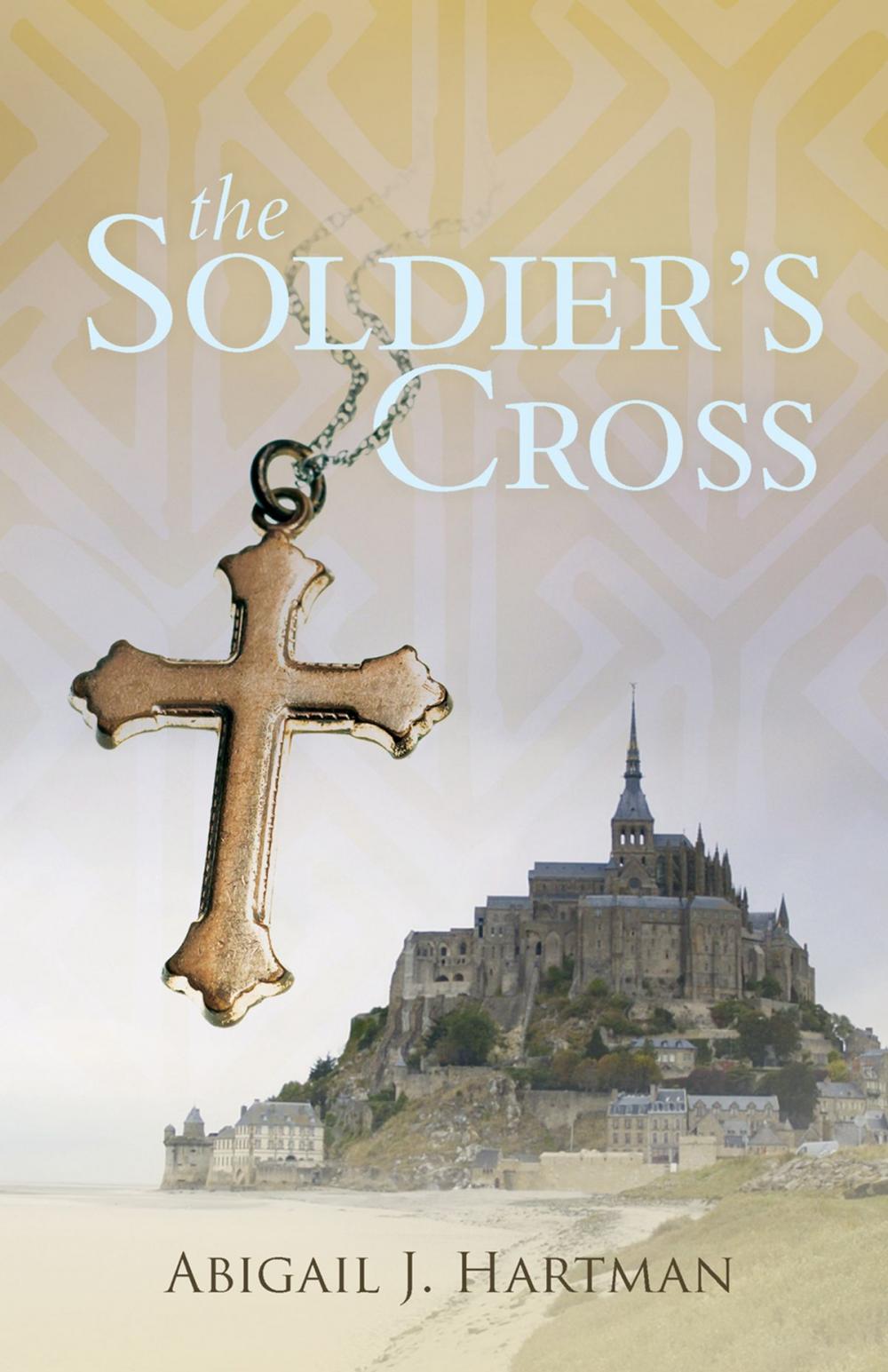 Big bigCover of The Soldier's Cross