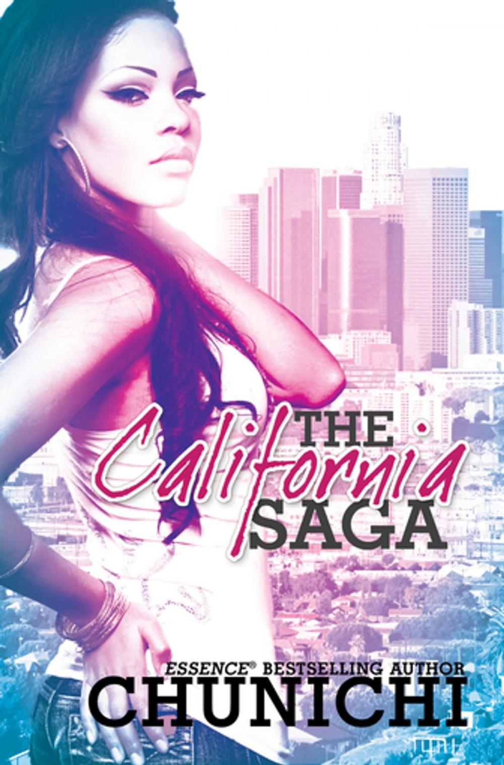 Big bigCover of The California Saga