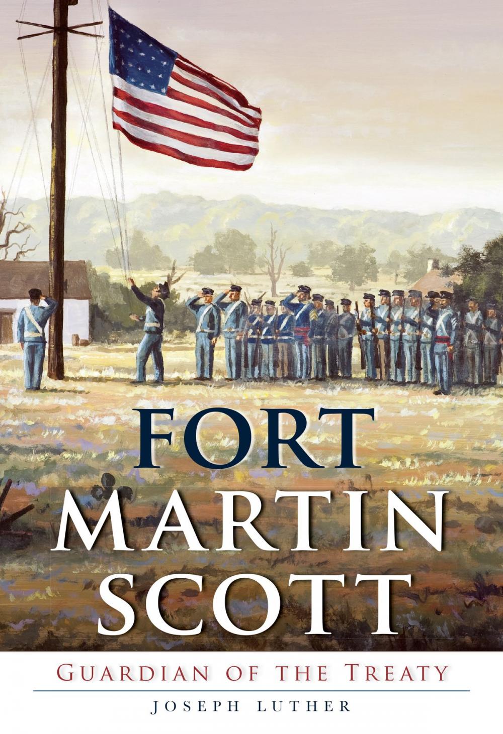 Big bigCover of Fort Martin Scott