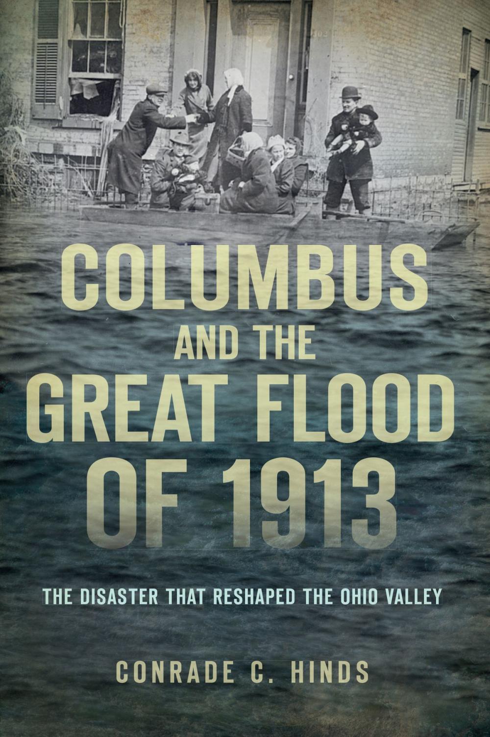 Big bigCover of Columbus and the Great Flood of 1913