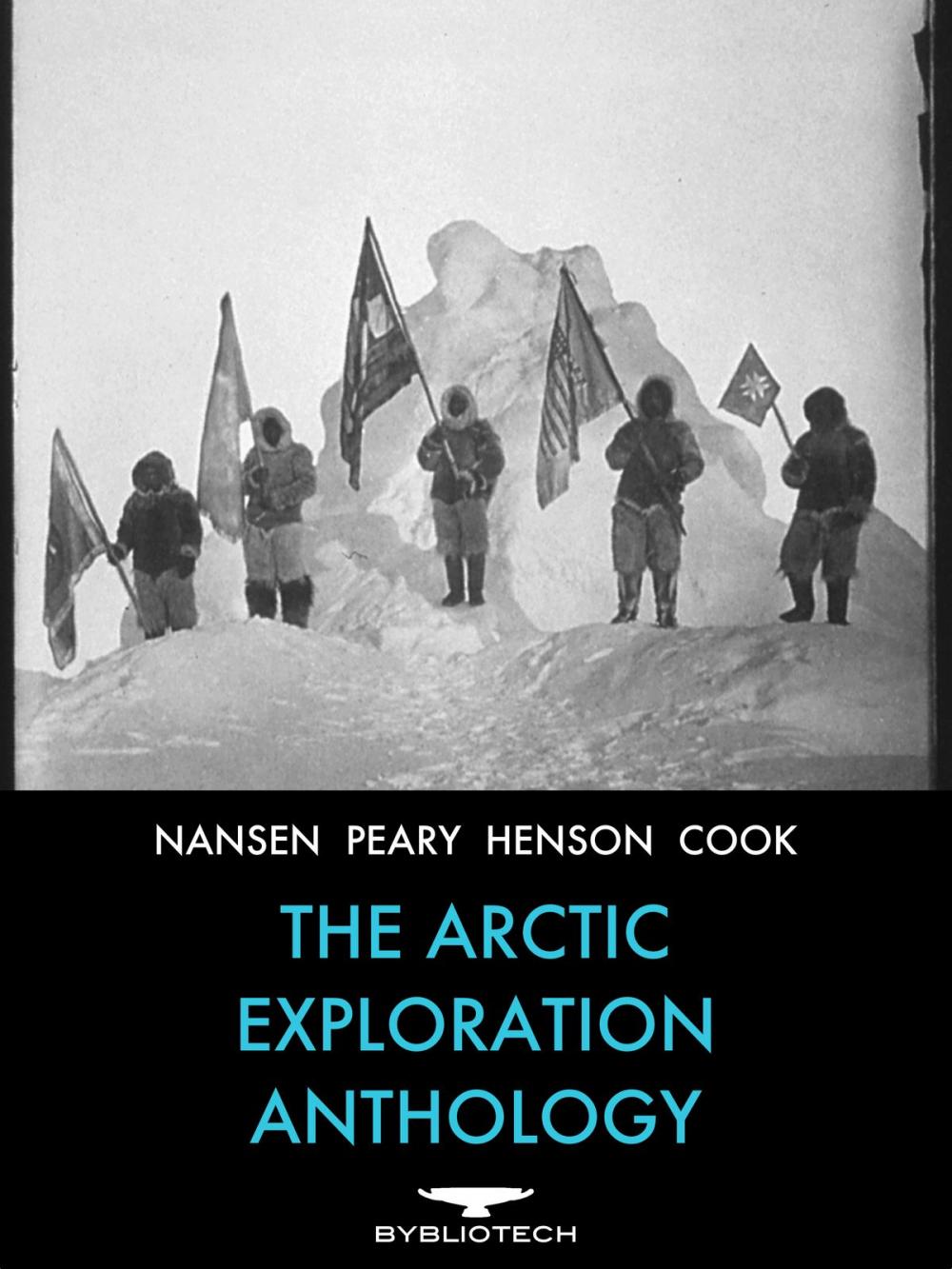 Big bigCover of The Arctic Exploration Anthology