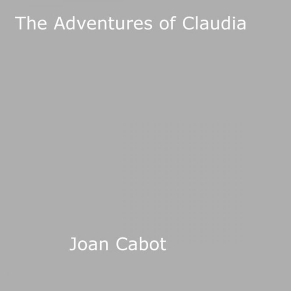 Big bigCover of The Adventures of Claudia