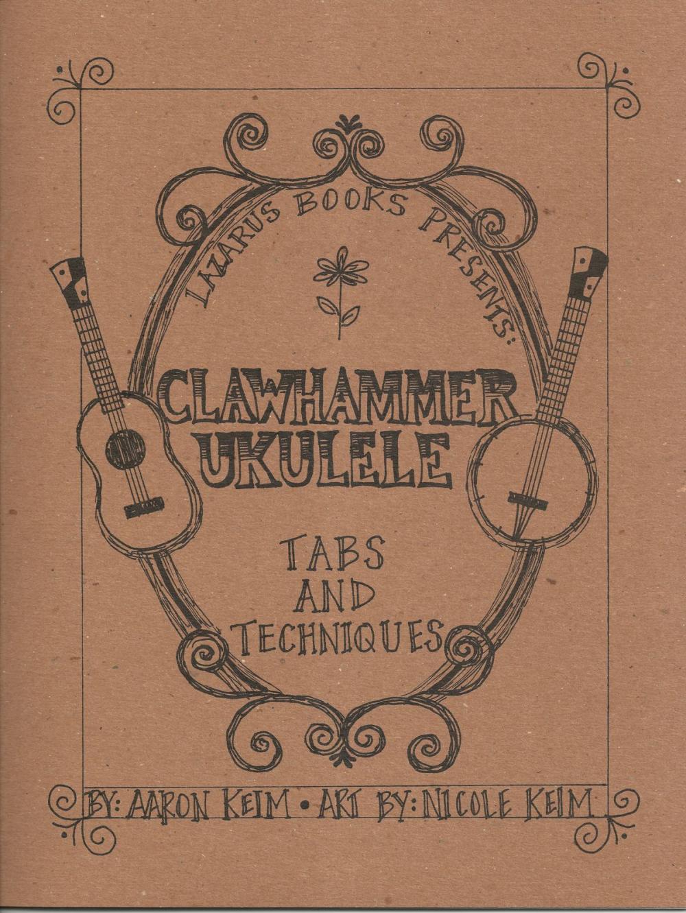 Big bigCover of Clawhammer Ukulele: Tabs and Techniques