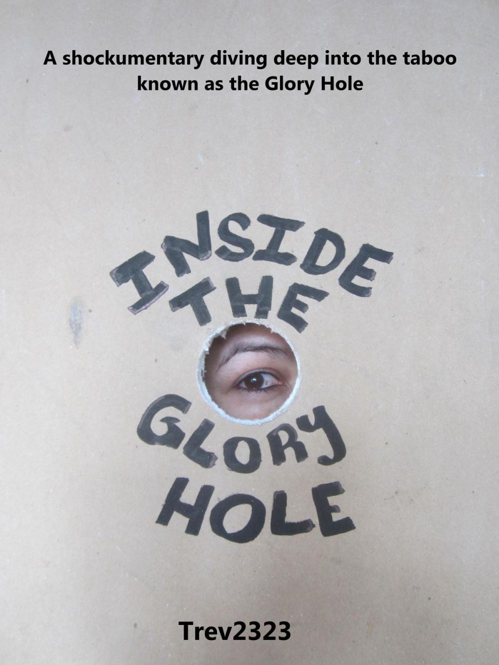 Big bigCover of Inside the Glory Hole