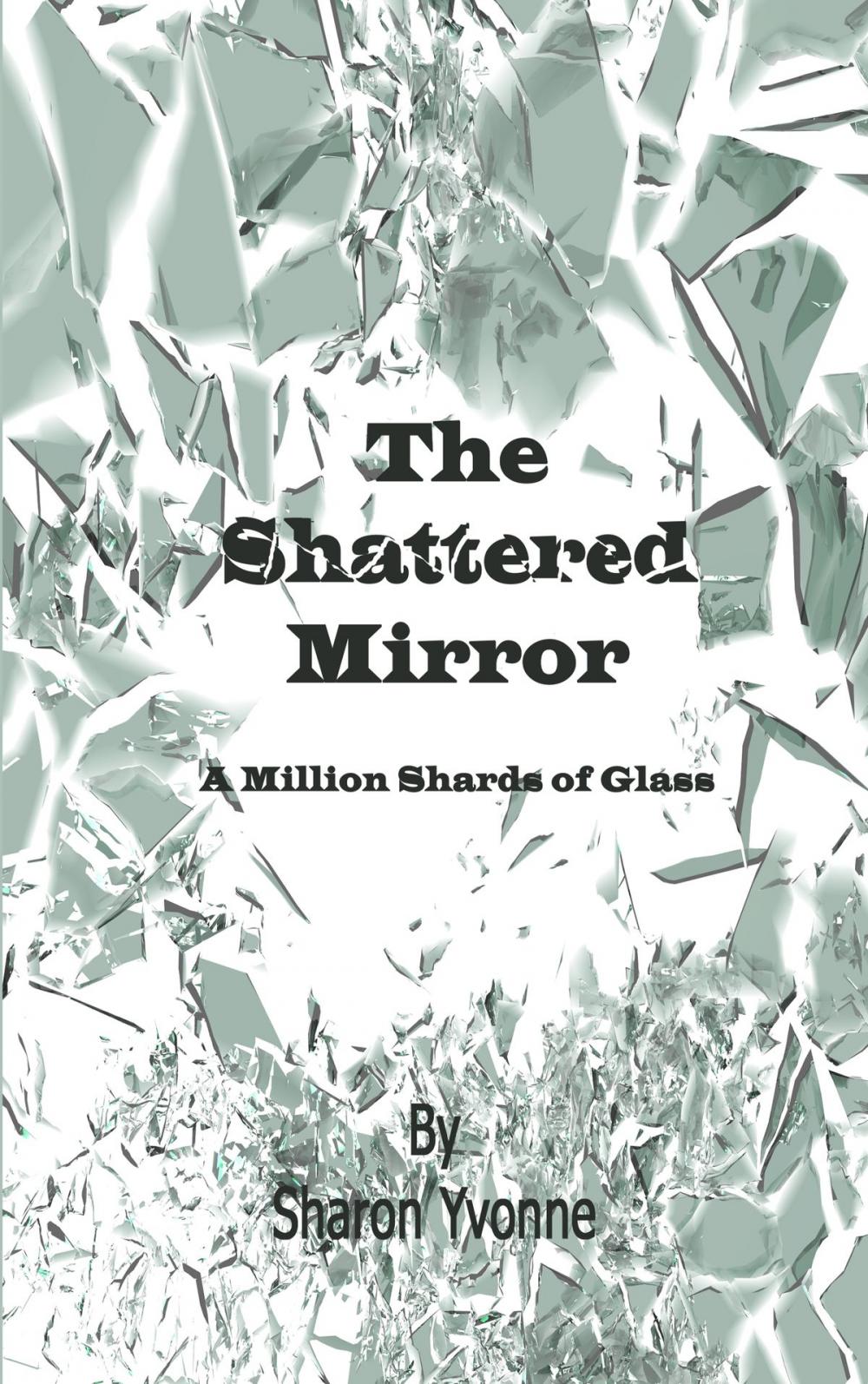 Big bigCover of The Shattered Mirror