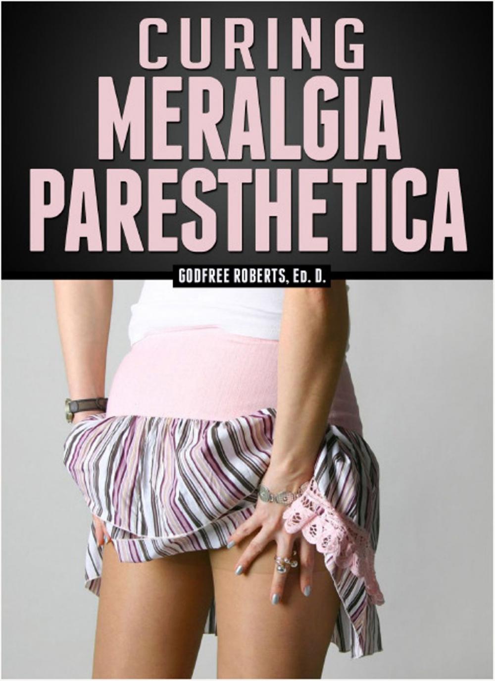 Big bigCover of Curing Meralgia Paresthetica