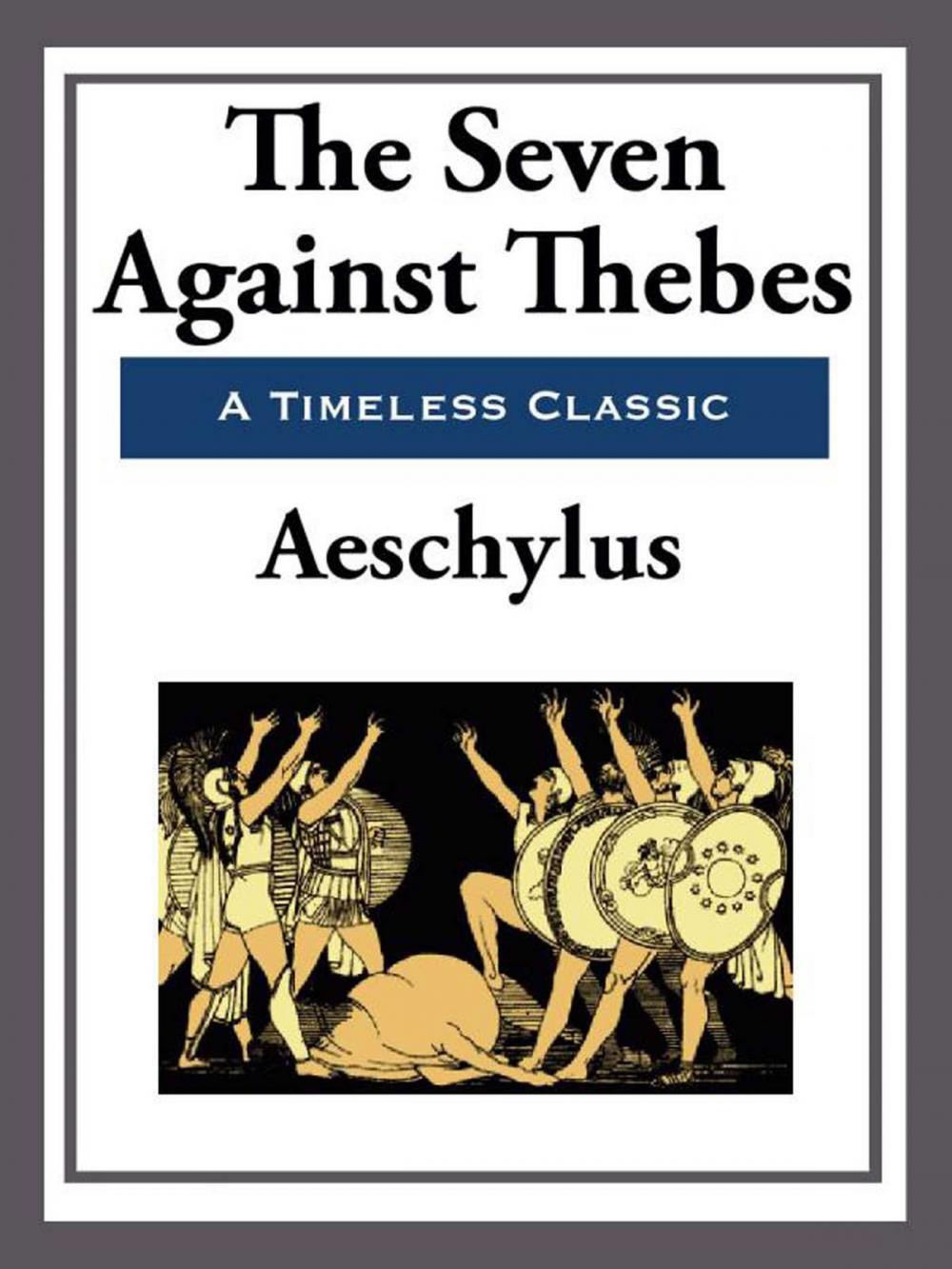 Big bigCover of The Seven Against Thebes