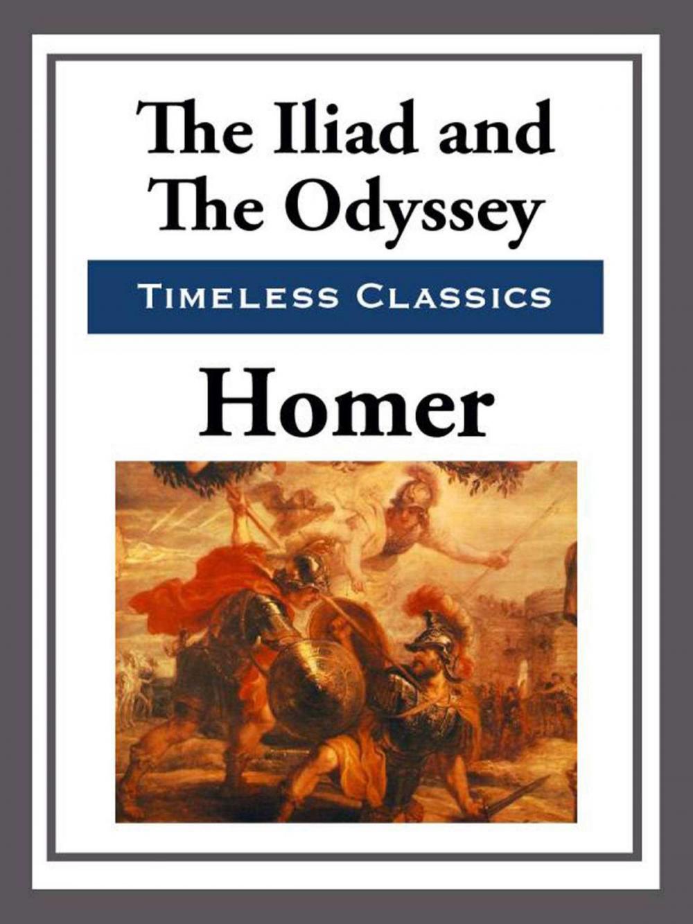 Big bigCover of The Iliad & The Odyssey