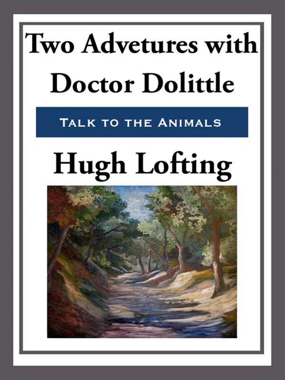 Big bigCover of Two Adventures with Doctor Doolittle